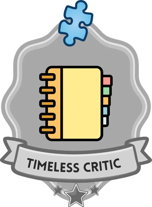 Earned all puzzle review badges +500 Timeless critic